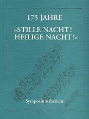 175 Jahre Stille Nacht heilige Nacht Symposiumsbericht 