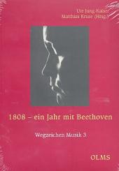 1808 - Ein Jahr mit Beethoven  