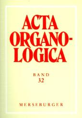 Acta organologica Band 32  