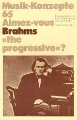 Aimez-vous Brahms the Progressive ?  