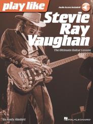 Aledort, Andy: Play like Stevie Ray Vaughan (+Audio Access): songbook vocal/guitar/tab 