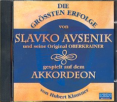 Avsenik, Slavko: Die größten Erfolge von Slavko Avsenik gespielt auf Akkordeon CD 