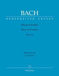 Bach, Johann Sebastian: Messe h-Moll BWV232 für Soli, gem Chor und Orchester, Klavierauszug 