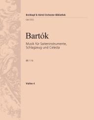 Bartók, Béla: Musik für Saiteninstrumente, Schlagzeug und Celesta BB114, Violine 4 