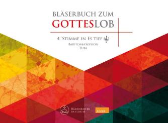 Bläserbuch zum Gotteslob für variables Bläser-Ensemble (Blasorchester/Posaunenchor), 4. Stimme in Es tief (Violinschlüssel) (Baritonsaxophon/Tuba) 