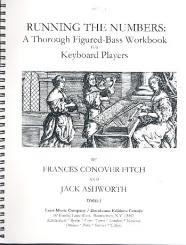 Conover Fitch, Frances: Running the Numbers a thorough figured-bass workbook for keyboard players 