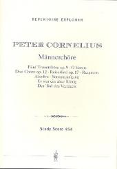 Cornelius, Peter *1824: Männerchöre (mit und ohne Begleitung) Studienpartitur, Repertoire explorer 