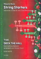 Deck the Hall für Streicher ( sehr leicht ), Partitur und Stimmen 