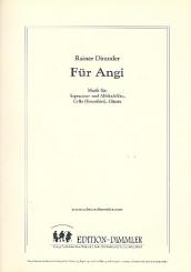 Dimmler, Rainer: Für Angi für Sopranino- und Altblockflöte, Violoncello und Gitarre, Partitur und Stimmen 
