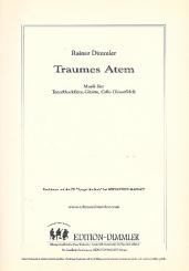Dimmler, Rainer: Traumes Atem für Tenorblockflöte, Gitarre und Cello 