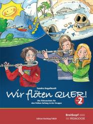 Engelhardt, Sandra: Wir flöten quer für Flöte im Gruppenunterricht (z.T. mit Klavier), Schülerheft 2 