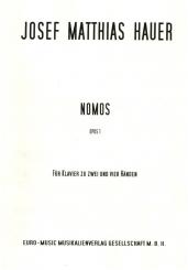 Hauer, Josef Matthias: Nomos op.1 für Klavier zu 2 und 4 Händen 