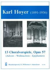 Hoyer, Karl: 13 Choralvorspiele op.57 for organ  