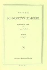 Jessel, Leon: Schwarzwaldmädel Libretto (dt)  