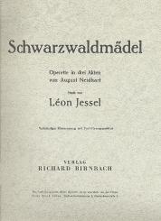 Jessel, Leon: Schwarzwaldmädel Klavierauszug (dt) 