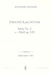 Lachner, Franz Paul: Suite e-Moll Nr.2 op.115 für Orchester, Studienpartitur 