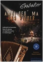 Michlbauer, Florian: Amoi seg ma uns wieder (+App) für Steirische Harmonika (Gesang/Melodieinstrument/Gitarre ad lib), Stimmen 